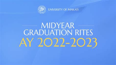 umak hymn|Midyear Graduation Rites AY 2022.